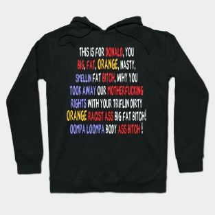 Funniest anti Donald Trump 2020 Hoodie